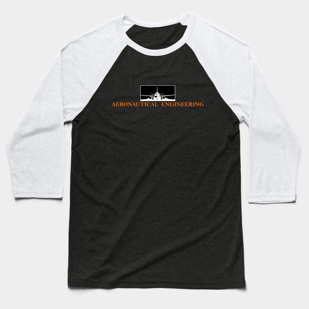 aeronautical engineering - aeronautical engineer Baseball T-Shirt by PrisDesign99